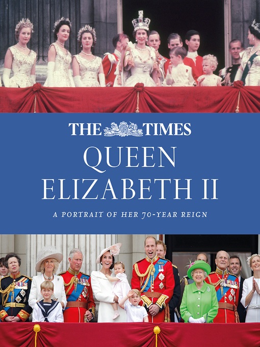 Title details for The Times Queen Elizabeth II by James Owen - Available